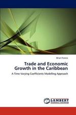 Trade and Economic Growth in the Caribbean