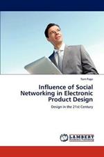 Influence of Social Networking in Electronic Product Design