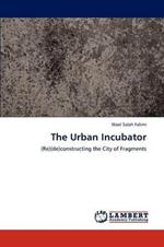 The Urban Incubator