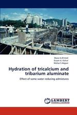 Hydration of tricalcium and tribarium aluminate