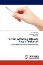 Factors Affecting Literacy Rate of Pakistan