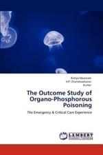 The Outcome Study of Organo-Phosphorous Poisoning