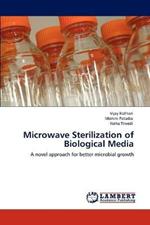 Microwave Sterilization of Biological Media