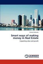 Smart ways of making money in Real Estate