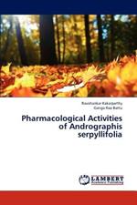 Pharmacological Activities of Andrographis Serpyllifolia