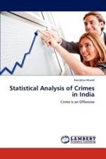 Statistical Analysis of Crimes in India