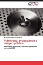 Publicidad, propaganda e imagen publica