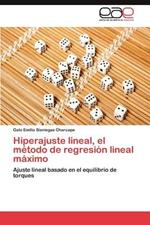 Hiperajuste Lineal, El Metodo de Regresion Lineal Maximo