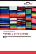 Volvere y Sere Millones