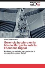 Gerencia hotelera en la Isla de Margarita ante la Economia Digital