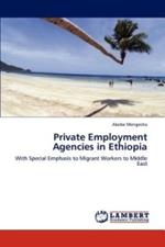 Private Employment Agencies in Ethiopia