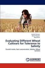 Evaluating Different Wheat Cultivars for Tolerance to Salinity