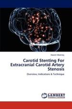 Carotid Stenting For Extracranial Carotid Artery Stenosis