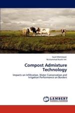 Compost Admixture Technology