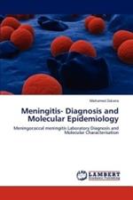 Meningitis- Diagnosis and Molecular Epidemiology