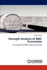 Strength Analysis of BRIC Economies