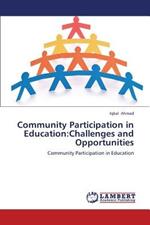 Community Participation in Education: Challenges and Opportunities