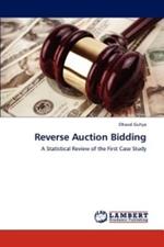 Reverse Auction Bidding