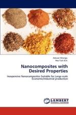 Nanocomposites with Desired Properties