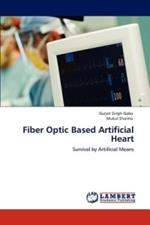 Fiber Optic Based Artificial Heart