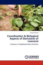 Coordination & Biological Aspects of Derivative of Lawsone