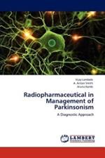 Radiopharmaceutical in Management of Parkinsonism