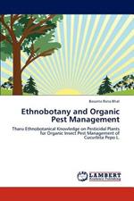 Ethnobotany and Organic Pest Management