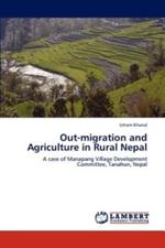 Out-migration and Agriculture in Rural Nepal