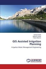 GIS Assisted Irrigation Planning