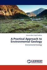 A Practical Approach to Environmental Geology