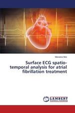 Surface ECG Spatio-Temporal Analysis for Atrial Fibrillation Treatment