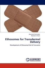 Ethosomes for Transdermal Delivery