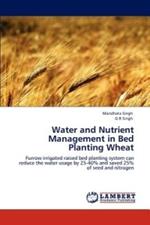 Water and Nutrient Management in Bed Planting Wheat