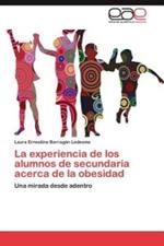 La Experiencia de Los Alumnos de Secundaria Acerca de La Obesidad