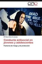 Conducta antisocial en jovenes y adolescentes