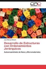 Desarrollo de Estructuras Con Ordenamientos Jerarquicos