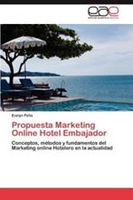 Propuesta Marketing Online Hotel Embajador