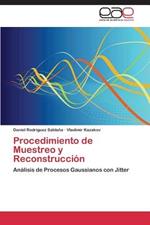 Procedimiento de Muestreo y Reconstruccion