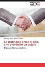 La distincion entre el dolo civil y el delito de estafa