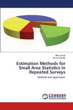 Estimation Methods for Small Area Statistics in Repeated Surveys