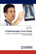 A Radiography Case Study