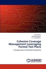 Cohesive Coverage Management Leveraging Formal Test Plans