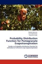 Probability Distribution Function for Pomegranate Evapotranspiration