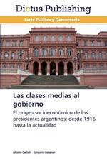 Las Clases Medias Al Gobierno