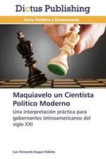 Maquiavelo un Cientista Politico Moderno