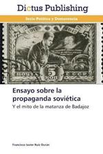 Ensayo sobre la propaganda sovietica