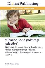 Opinion socio politica y eductiva