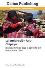 La emigracion Uru-Chipaya