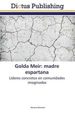 Golda Meir: madre espartana