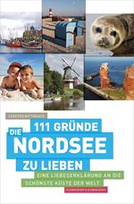 111 Gründe, die Nordsee zu lieben